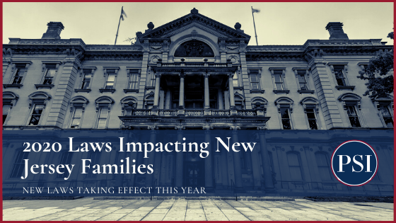 2020 Laws Impacting New Jersey Families